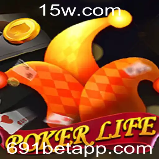 Descubra o Mundo do PokerLife e Sua Conexão com 691bet